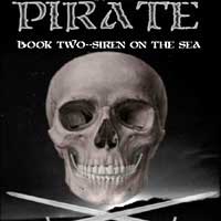 Pirate Book Two: Siren Of The Sea