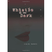 Whistle In The Dark